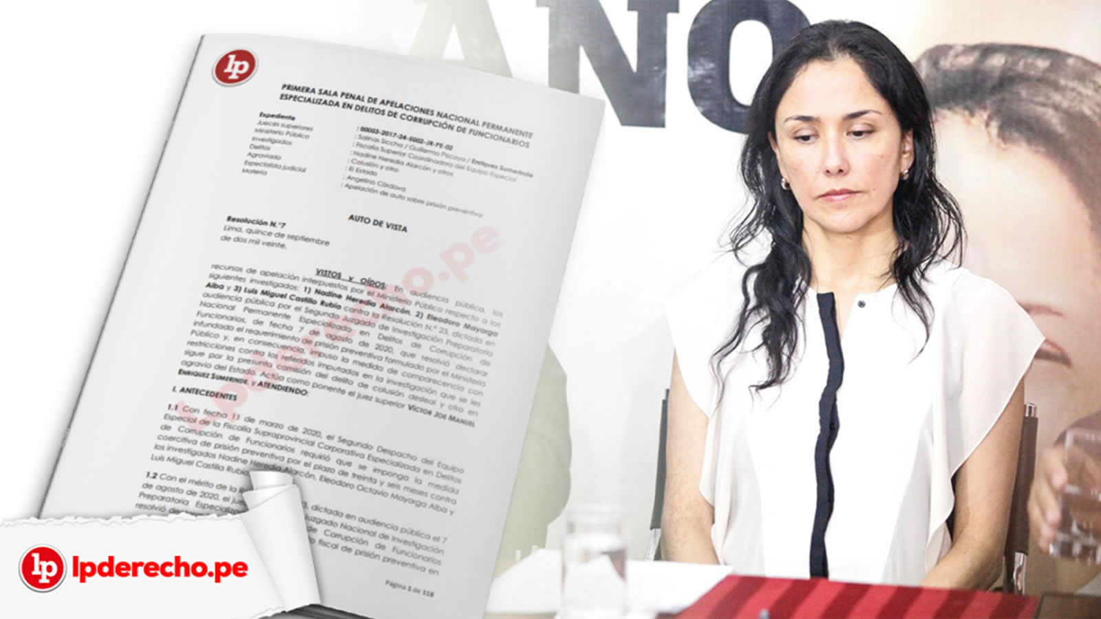 Sala Penal Anticorrupción dicta detención domiciliaria contra Nadine Heredia
